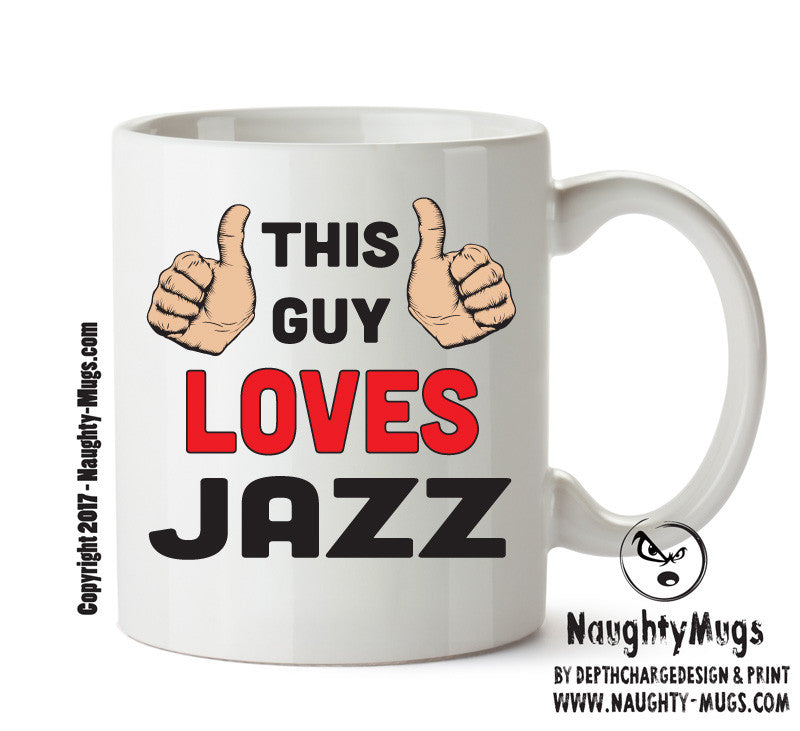 This Guy Loves Jazz Personalised ADULT OFFICE MUG