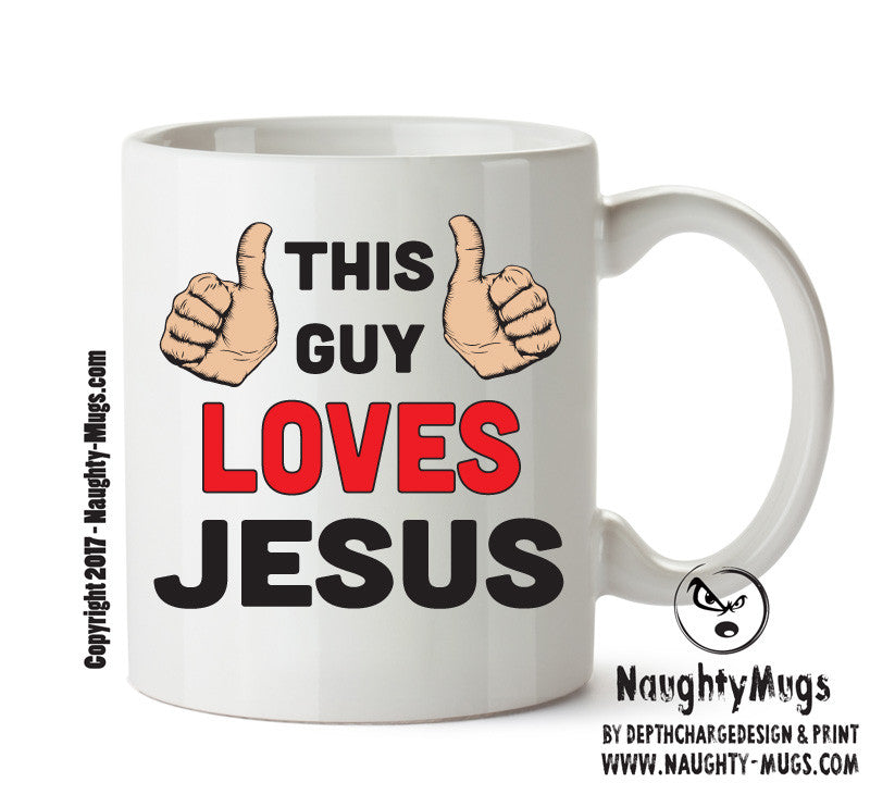 This Guy Loves Jesus Personalised ADULT OFFICE MUG