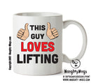 This Guy Loves Lifting 2 Personalised ADULT OFFICE MUG