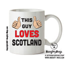 This Guy Loves Scotland Personalised ADULT OFFICE MUG