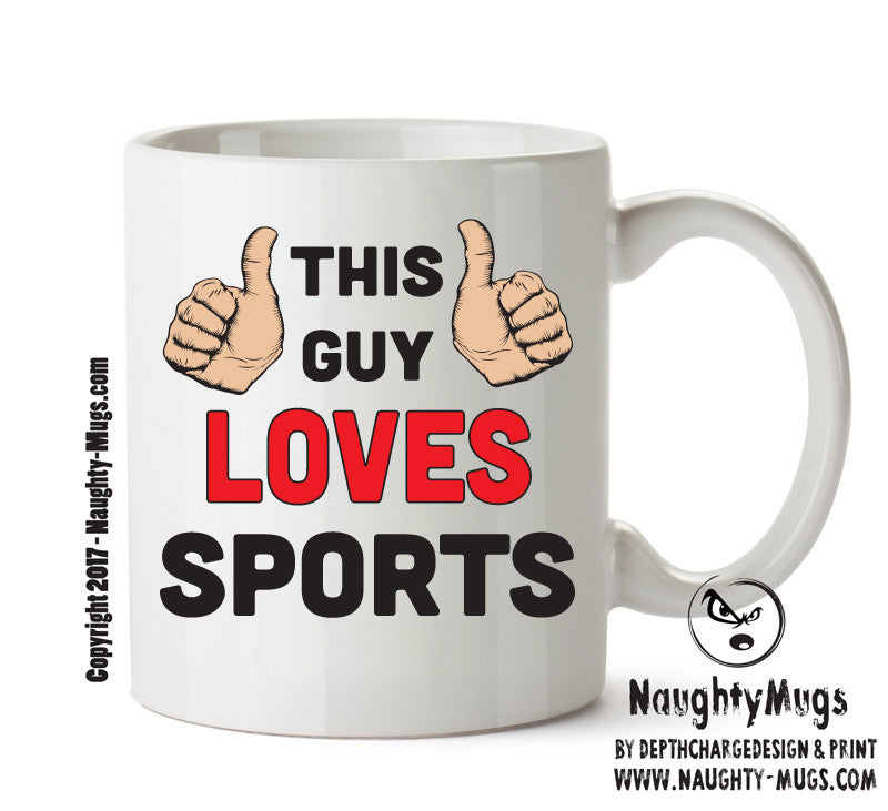 This Guy Loves Sports Personalised ADULT OFFICE MUG