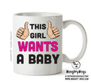 This Girl Wants A Baby