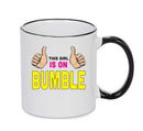 This Girl Is On Bumble INSPIRED STYLE Mug Gift
