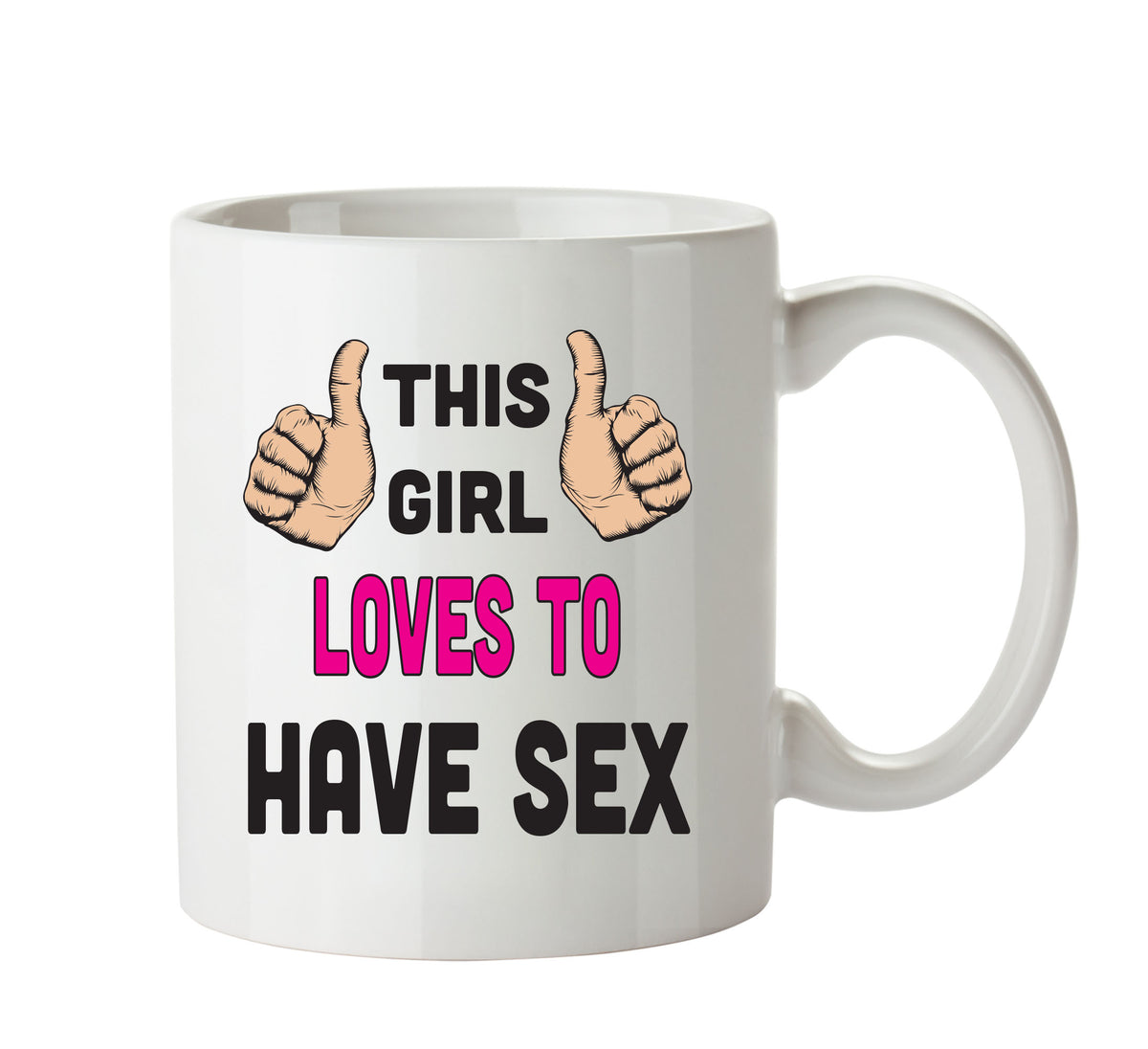 This Girl Loves To Have Sex Printed Office Mug – printed mug product image 1