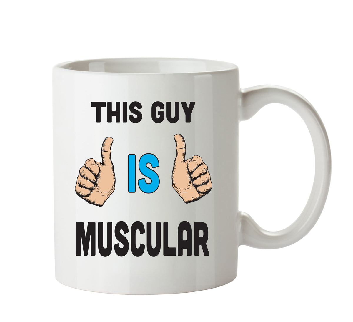 This Guy Is Muscular Personalised ADULT OFFICE MUG – printed mug product image 1
