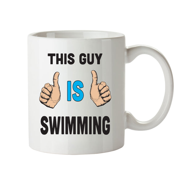 This Guy Is Swimming Personalised ADULT OFFICE MUG – printed mug product image 1