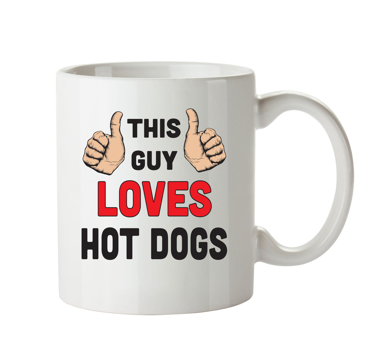 This Guy Loves HOT DOGS Personalised ADULT OFFICE MUG – printed mug product image 1