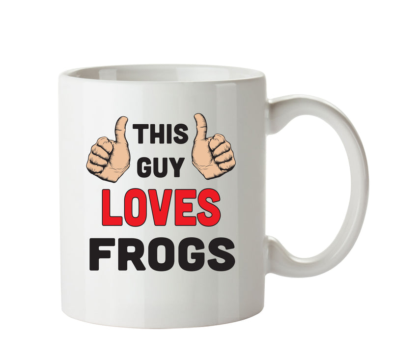 This Guy Loves Frogs Personalised ADULT OFFICE MUG