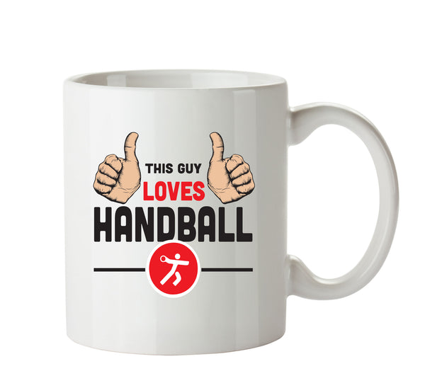 This Guy Loves Handball Personalised ADULT OFFICE MUG – printed mug product image 1