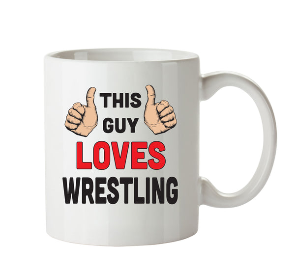 This Guy Loves Wrestling Personalised ADULT OFFICE MUG – printed mug product image 1