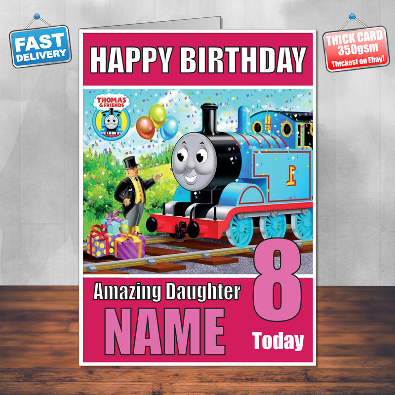 Thomas Tank Engine Daughter THEME INSPIRED Style PERSONALISED Kids Adult FUNNY Birthday Card