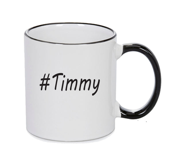 Personalised Your CUSTOM Name Timmy Printed Mug – printed mug product image 1