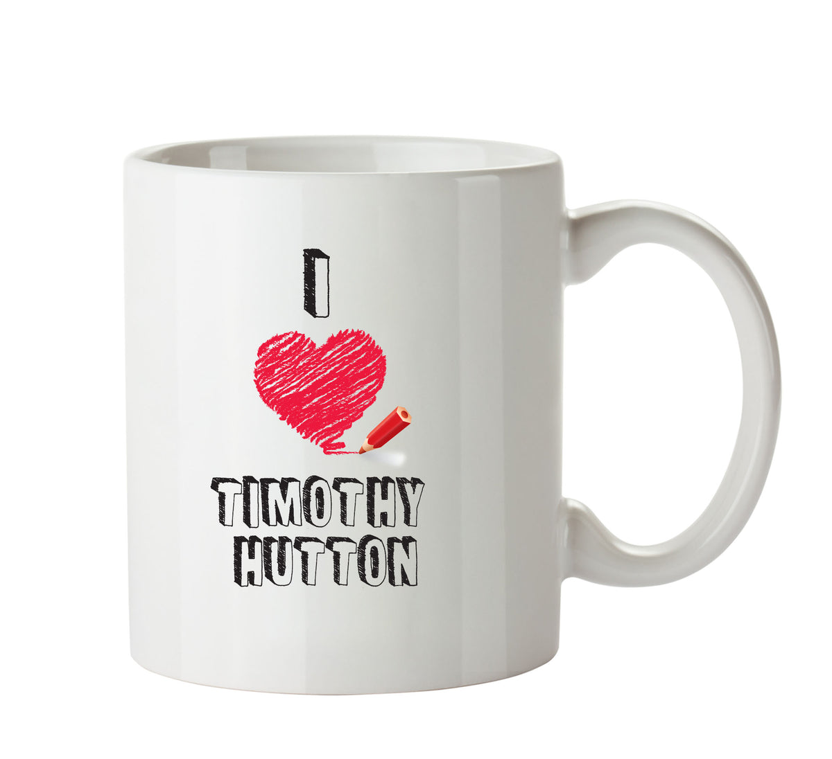 I Love Timothy Hutton Celebrity Mug Office Mug – printed mug product image 1