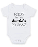 Today I Am Auintie's Problem Personalised Baby Boy Girl Unisex Short Sleeve Bodysuit