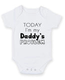 Today I Am Daddy's Problem Personalised Baby Boy Girl Unisex Short Sleeve Bodysuit