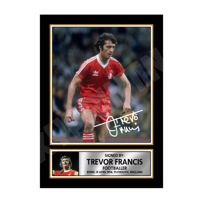 Trevor Francis 2 - 1 Limited Edition Football Player Signed Print - Football