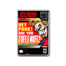 Tuff E Nuff - SNES GAME inspired Retro Gaming Magnet