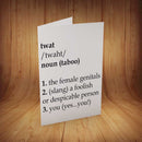 Twat INSPIRED Adult Personalised Birthday Card Birthday Card