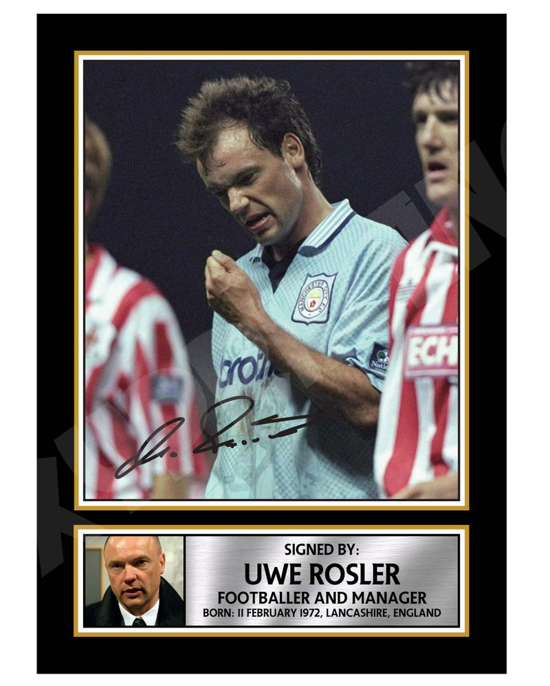 UWE ROSLER (1) Limited Edition Football Player Signed Print - Football