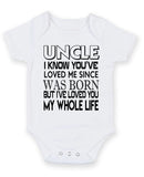 Uncle I Know You Have Loved Me Personalised Baby Boy Girl Unisex Short Sleeve Bodysuit