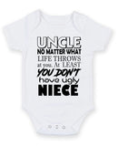 Uncle No Mater What Live Throws NEICE Personalised Baby Boy Girl Unisex Short Sleeve Bodysuit