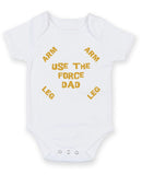 Use The Force Dad Personalised Baby Boy Girl Unisex Short Sleeve Bodysuit