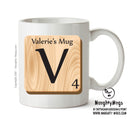 Initial "V" Your Name Scrabble Mug FUNNY