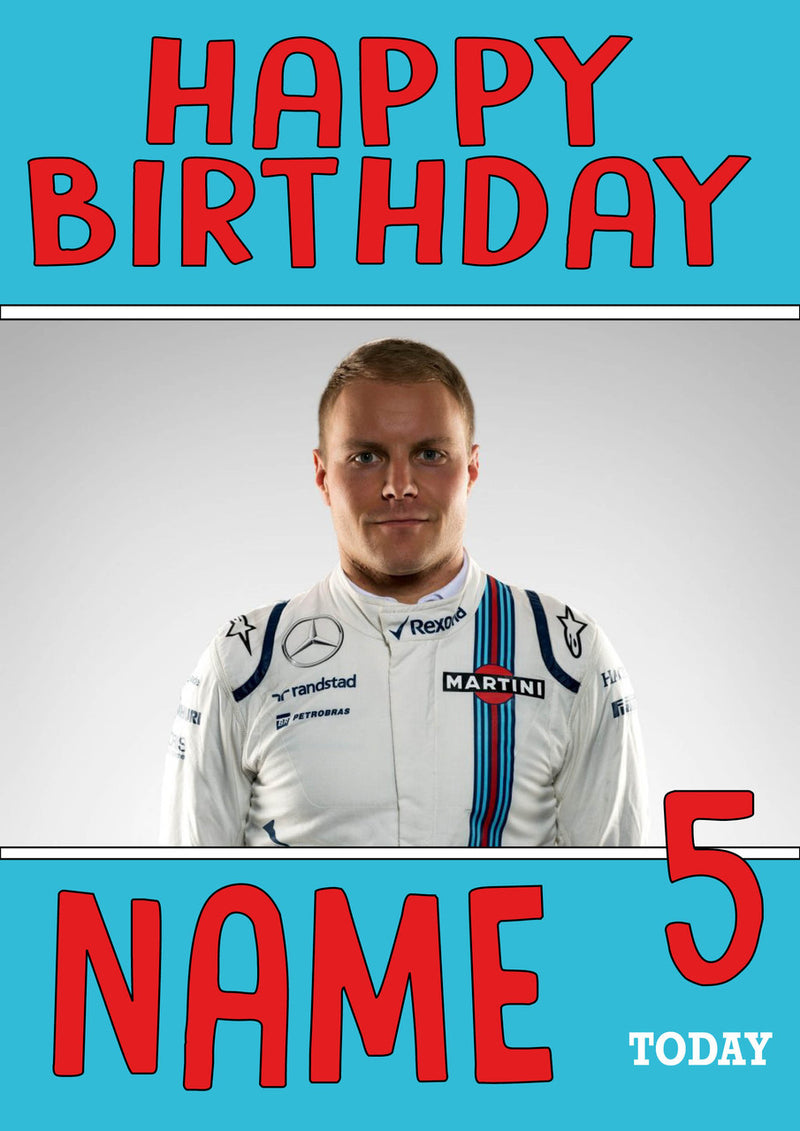 Personalised Valtteri Bottas F1 THEME INSPIRED PERSONALISED Kids Adult Birthday Card