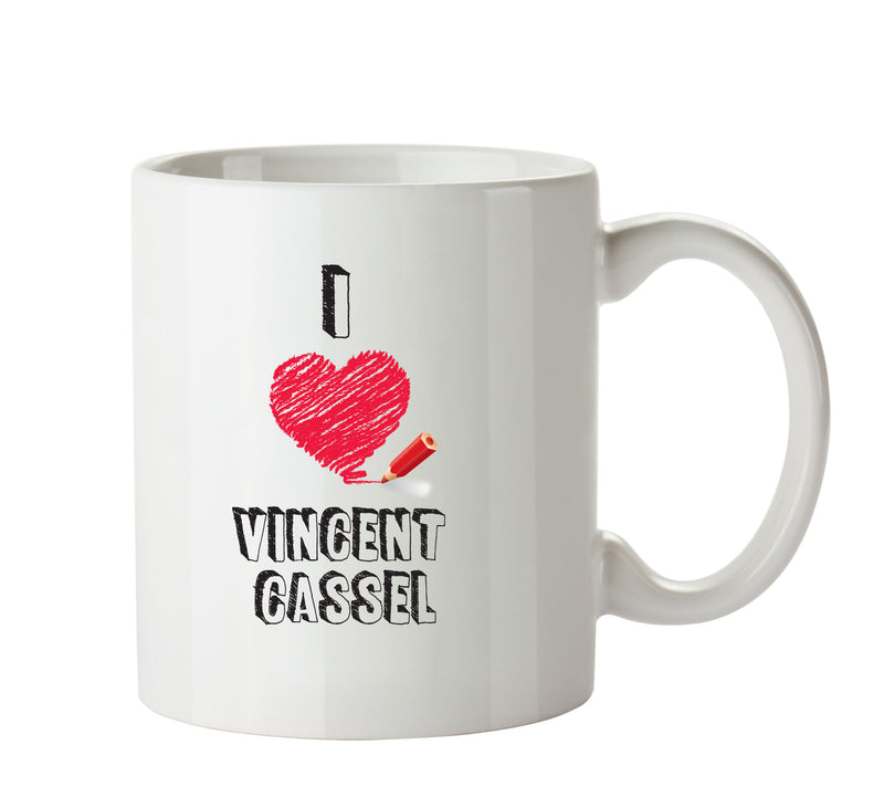 I Love Vincent Cassel Celebrity Mug Office Mug
