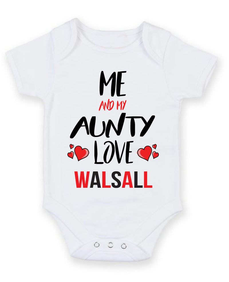 Me and My Aunty Love WALSALL Personalised FOOTBALL TEAM Baby Grow
