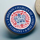 KING CHARLES CORONATION 2023 ORIGINAL WELSH LOGO PIN BADGE 25MM (1")