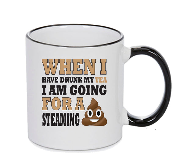 WHEN IVE DRUNK MY TEA Mug Adult Mug Gift – printed mug product image 1