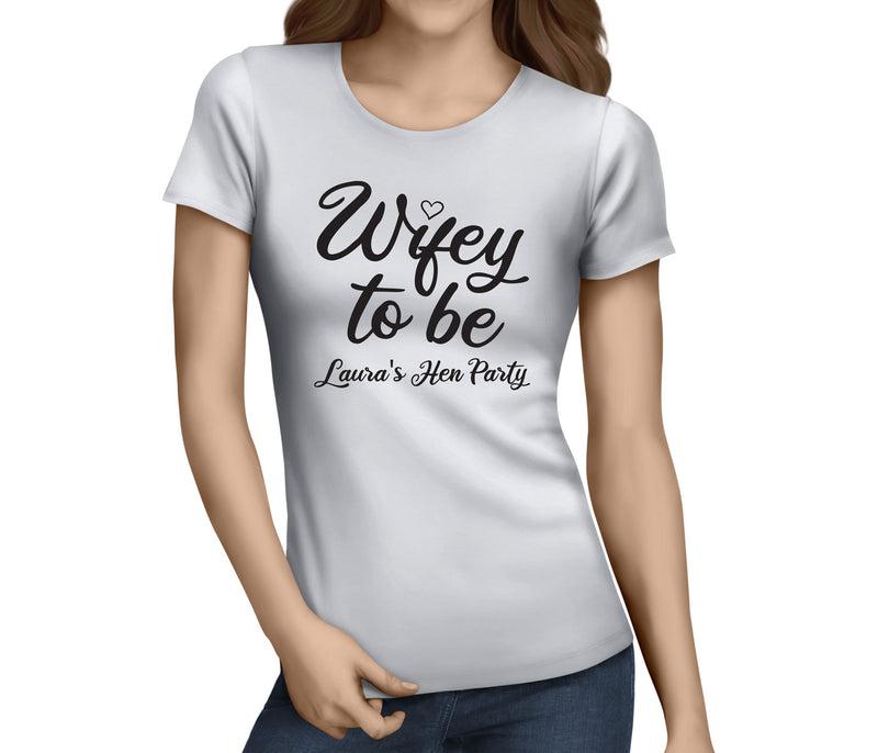 Wifey To Be Black Hen T-Shirt - Any Name - Party Tee