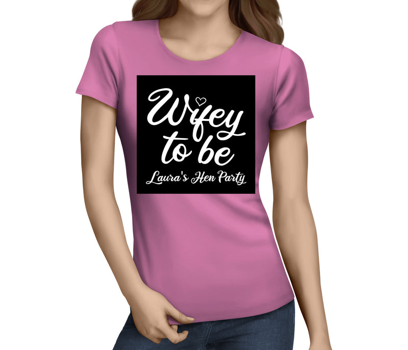 Wifey To Be White Hen T-Shirt - Any Name - Party Tee