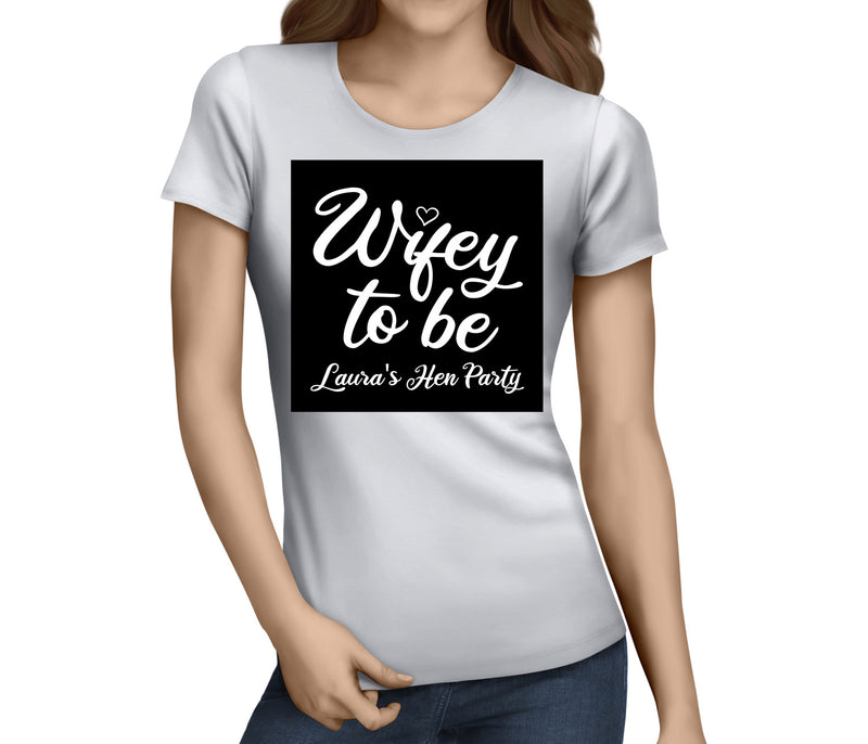 Wifey To Be White Hen T-Shirt - Any Name - Party Tee