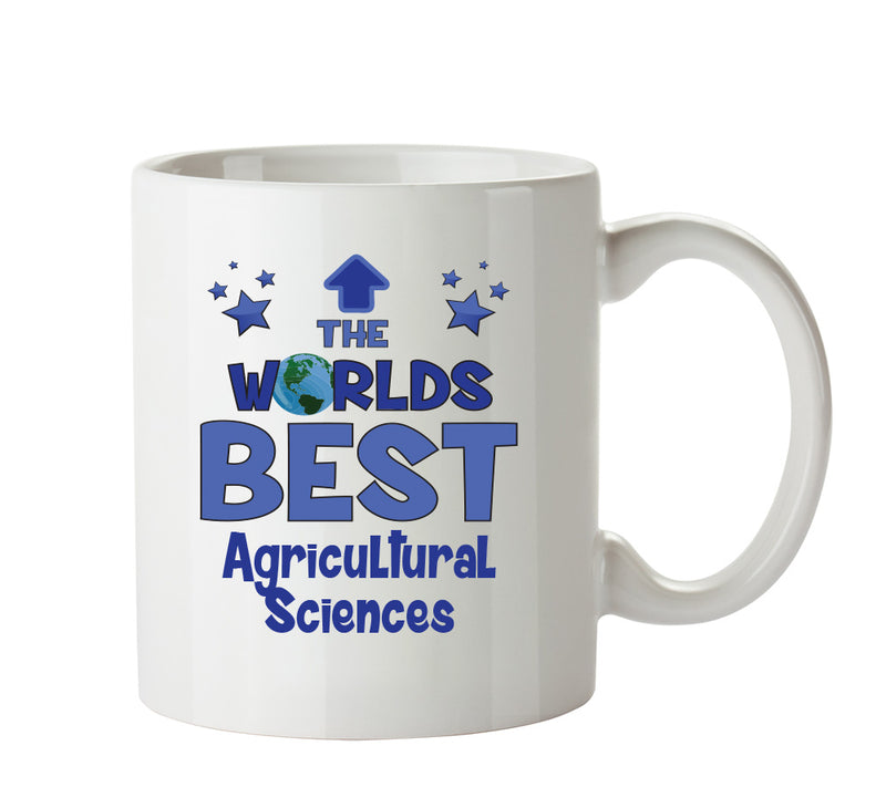 Worlds Best Agricultural Sciences Teacher Mug - Novelty Funny Mug