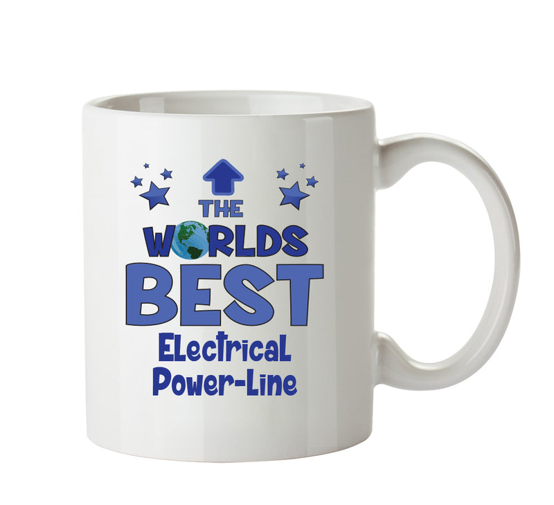 Worlds Best Electrical Power Line Installer Mug - Novelty Funny Mug