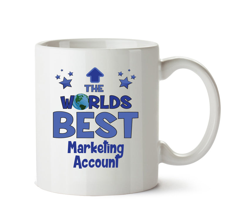 Worlds Best Marketing Account Manager Mug - Novelty Funny Mug