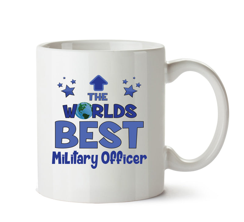 Worlds Best Military Officer Mug - Novelty Funny Mug