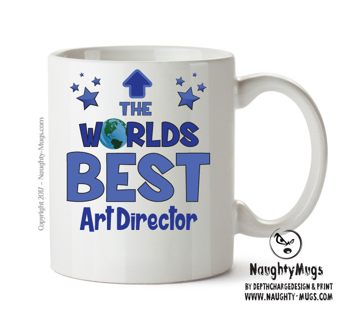 Worlds Best Art Director Mug - Novelty Funny Mug