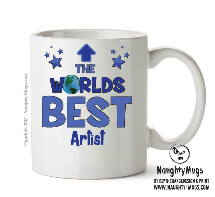 Worlds Best Artist Mug - Novelty Funny Mug