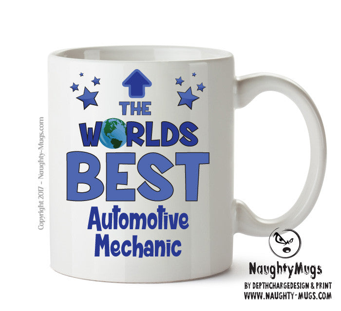 Worlds Best Automotive Mechanic Mug - Novelty Funny Mug