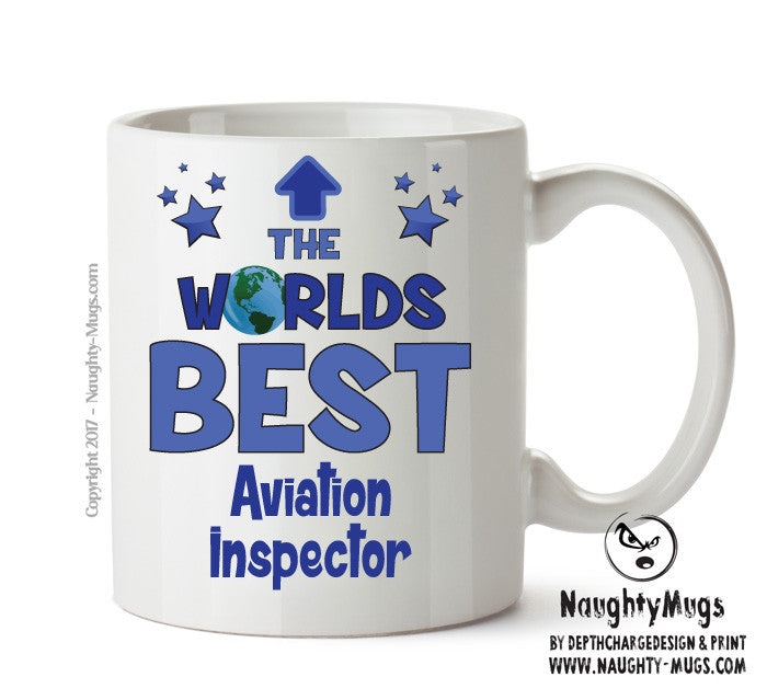 Worlds Best Aviation Inspector Mug - Novelty Funny Mug