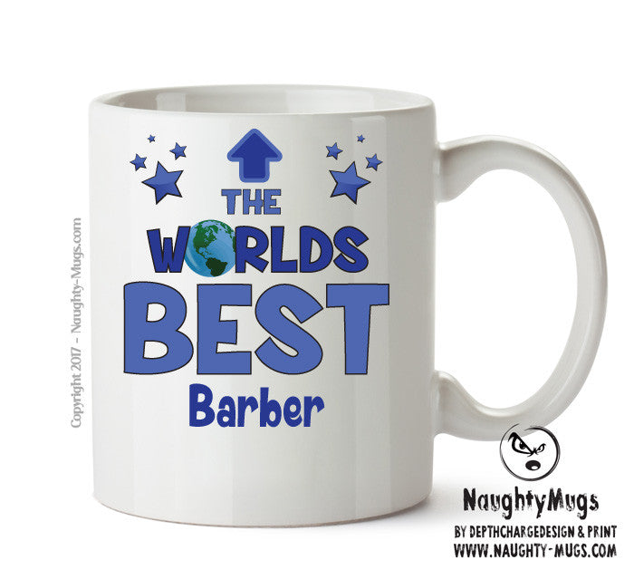 Worlds Best Barber Mug - Novelty Funny Mug