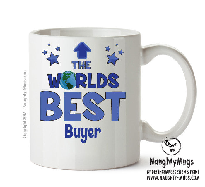 Worlds Best Buyer Mug - Novelty Funny Mug