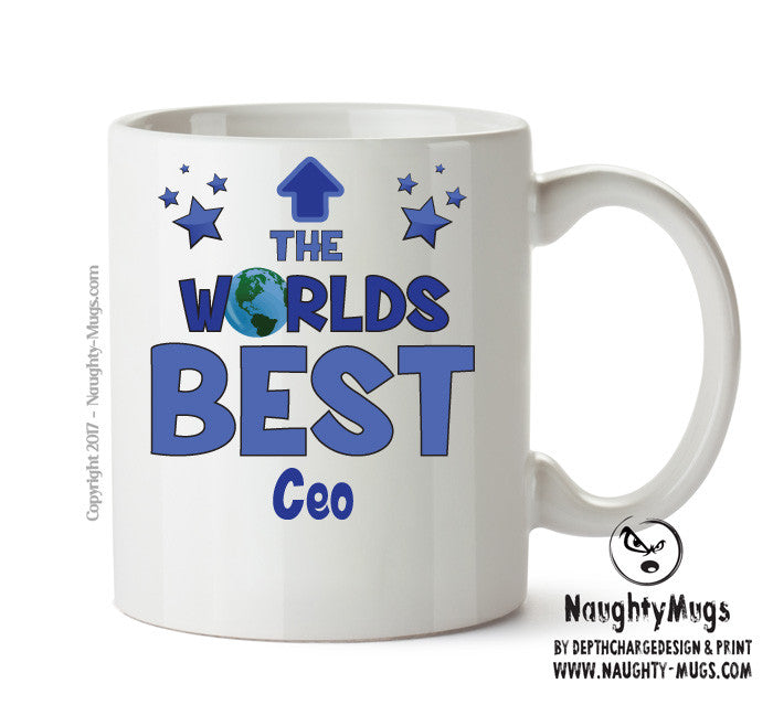 Worlds Best Ceo Mug - Novelty Funny Mug