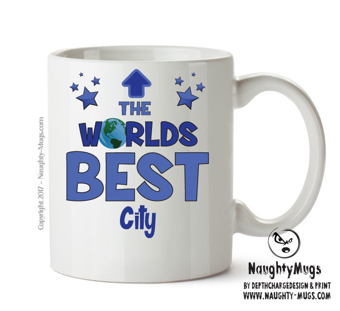 Worlds Best City Mug - Novelty Funny Mug