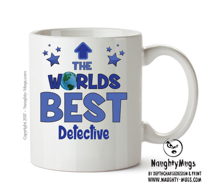 Worlds Best Detective Mug - Novelty Funny Mug