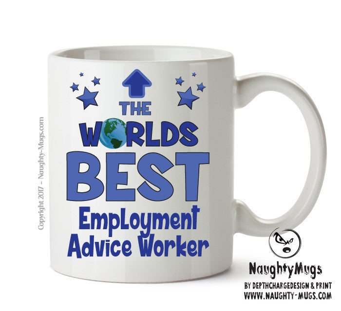 Worlds Best Employment Advice Worker Mug - Novelty Funny Mug