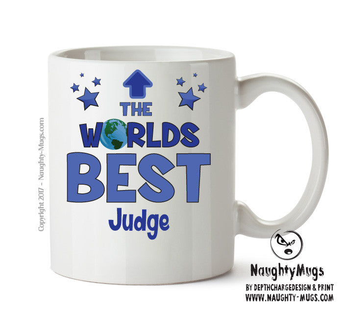 Worlds Best Judge Mug - Novelty Funny Mug